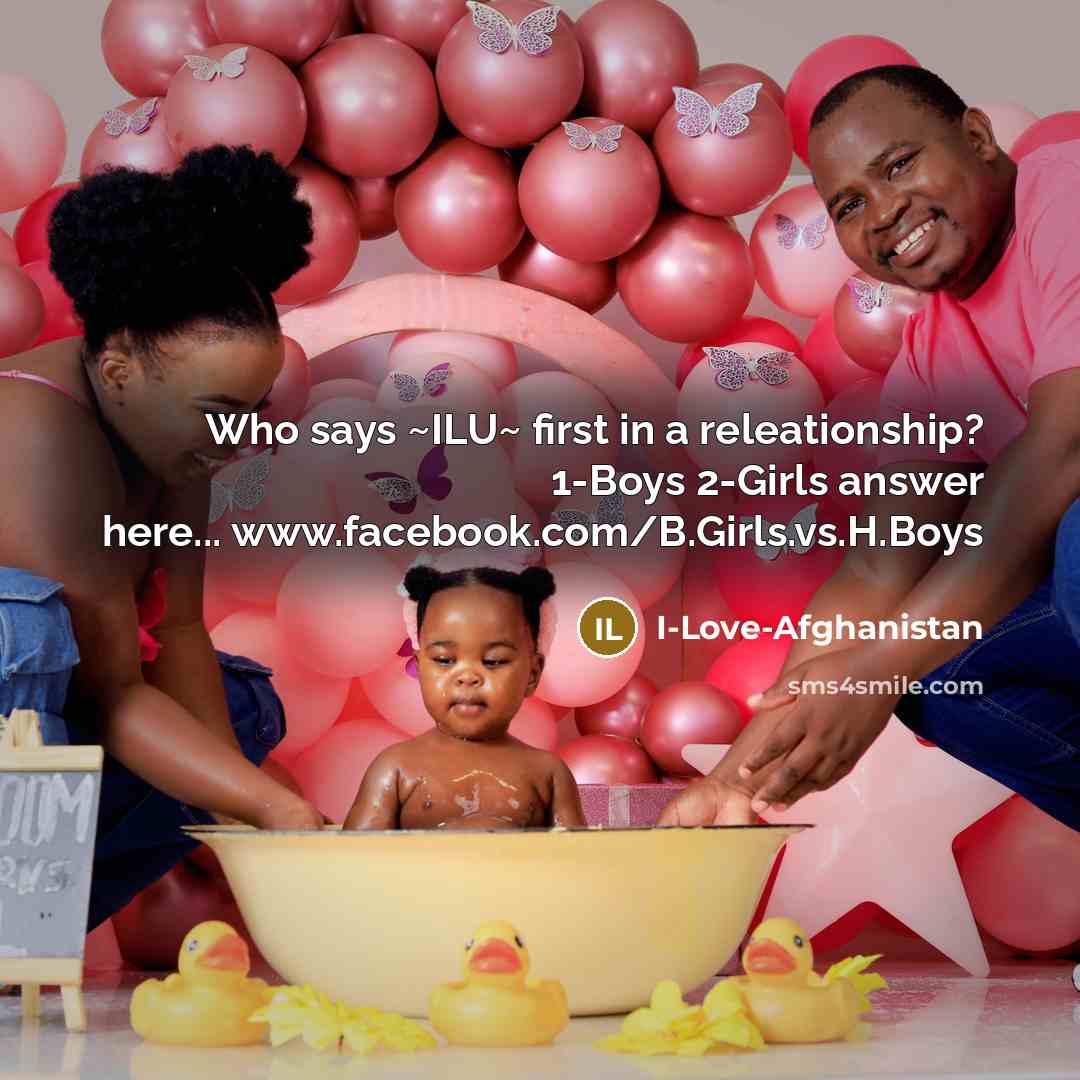 “Who says ~ILU~ first in a releationship? 1-Boys 2-Girls answer here... www.facebook.com/B.Girls.vs.H.Boys” quote by I-Love-Afghanistan