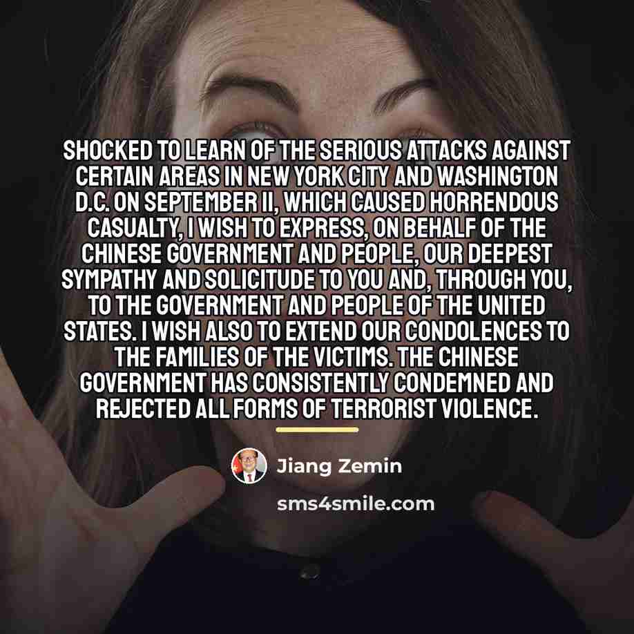 “Shocked to learn of the serious attacks against certain areas…” quote by Jiang Zemin