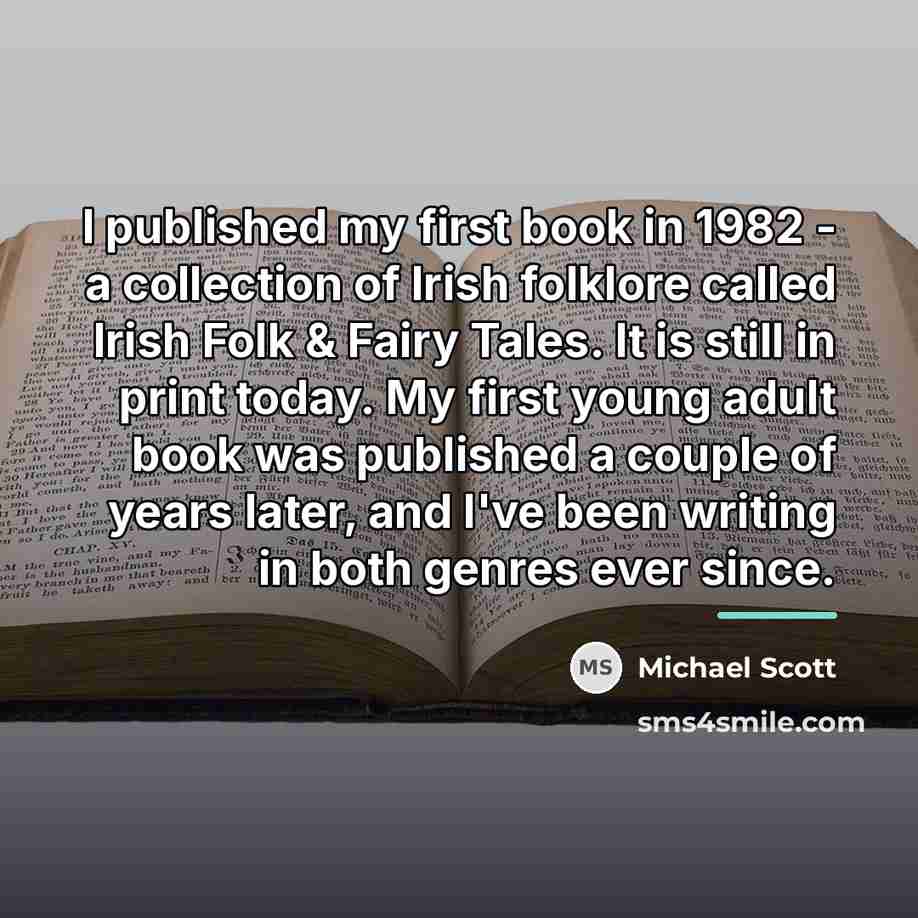 “I published my first book in 1982 - a collection…” quote by Michael Scott