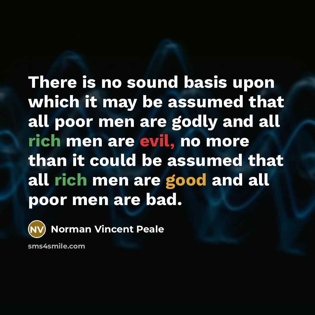 “There is no sound basis upon which it may be…” quote by Norman Vincent Peale