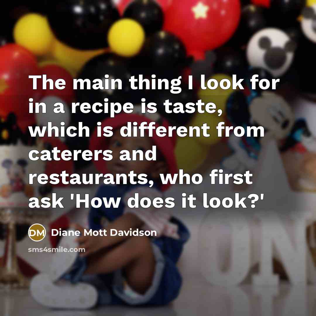 “The main thing I look for in a recipe is…” quote by Diane Mott Davidson