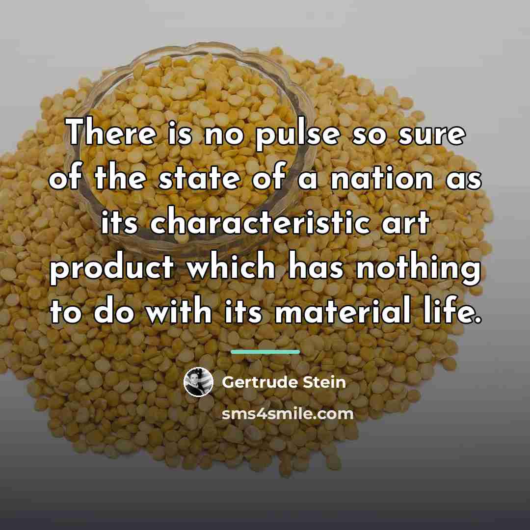 “There is no pulse so sure of the state of…” quote by Gertrude Stein
