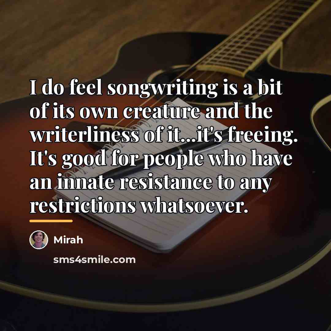 “I do feel songwriting is a bit of its own…” quote by Mirah