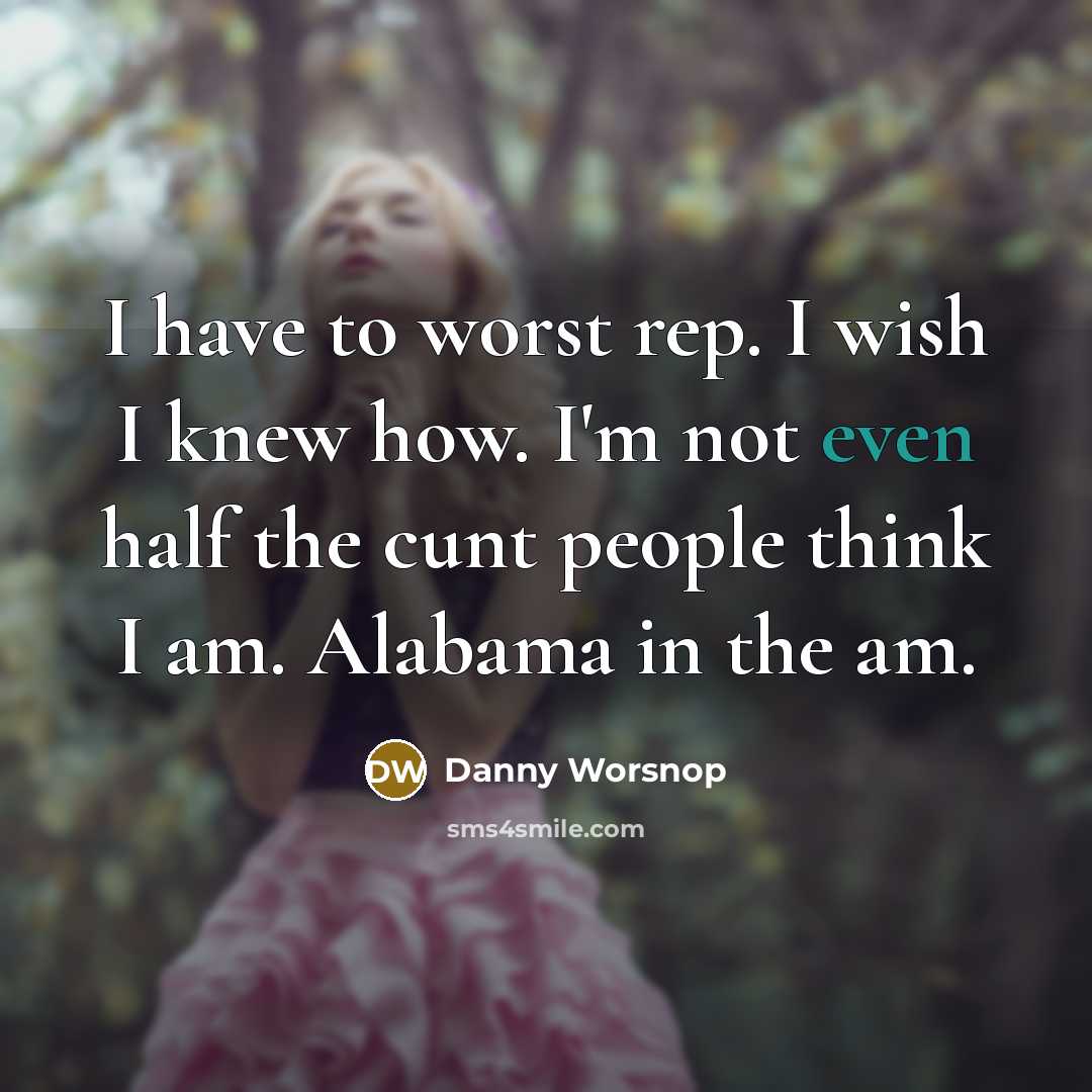 “I have to worst rep. I wish I knew how.…” quote by Danny Worsnop
