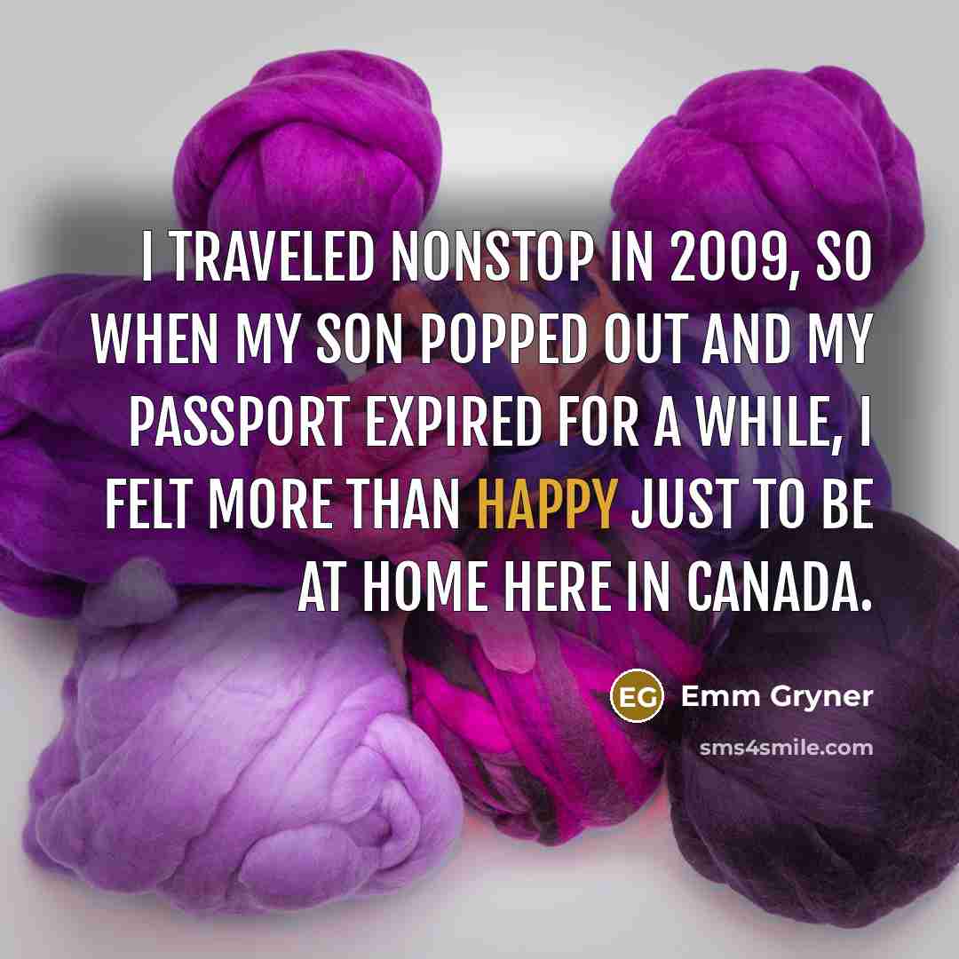 “I traveled nonstop in 2009, so when my son popped…” quote by Emm Gryner