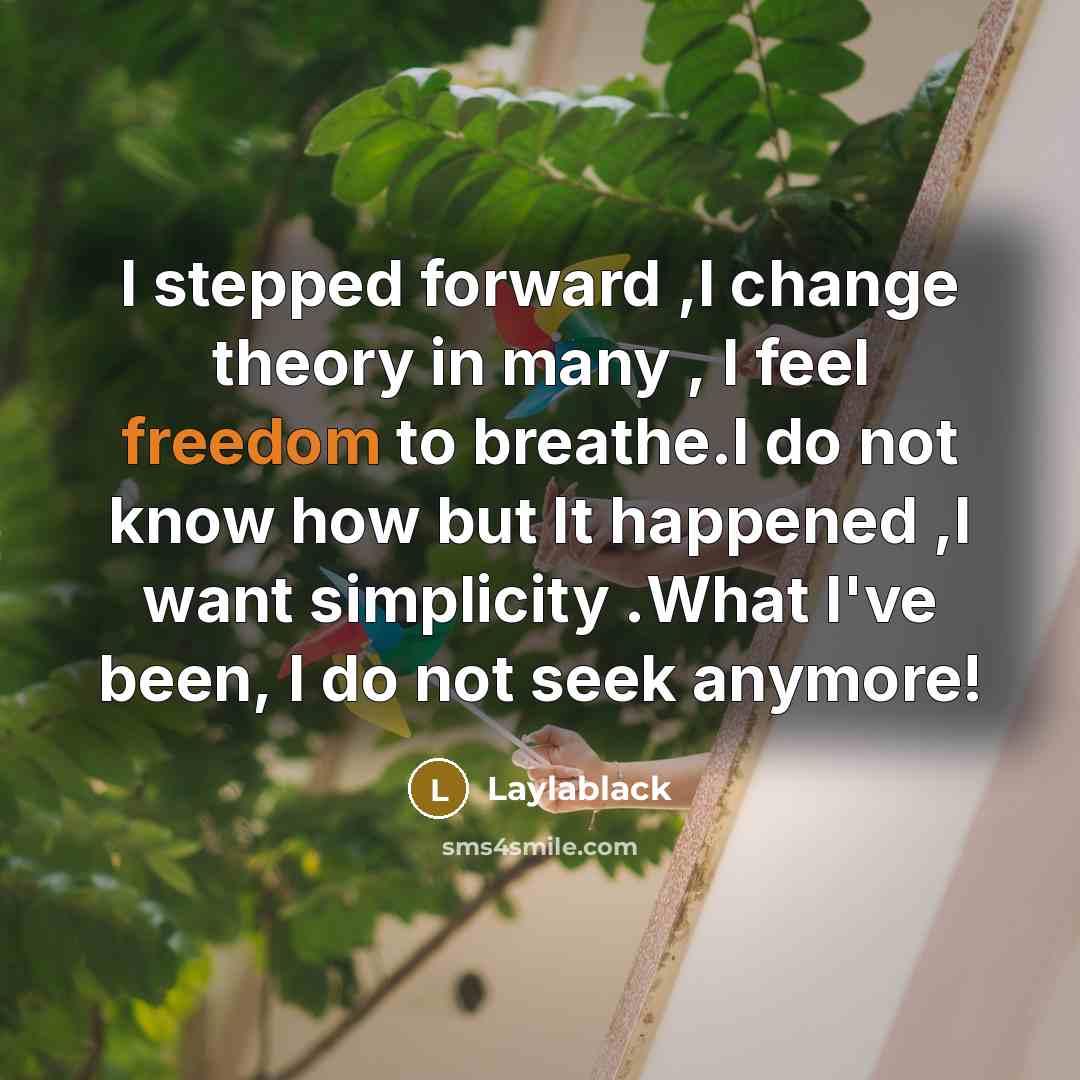 “I stepped forward ,I change theory in many , I…” quote by Laylablack