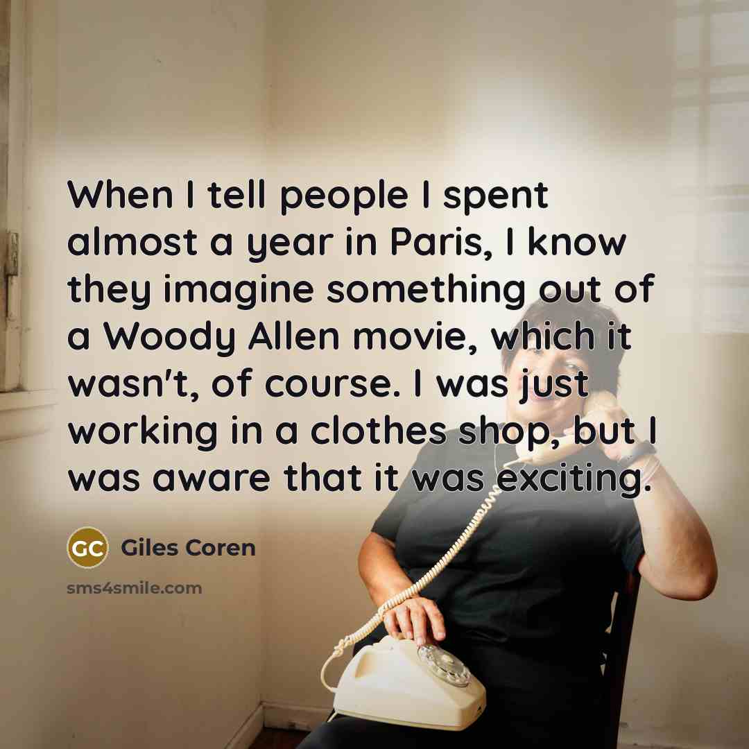 “When I tell people I spent almost a year in…” quote by Giles Coren