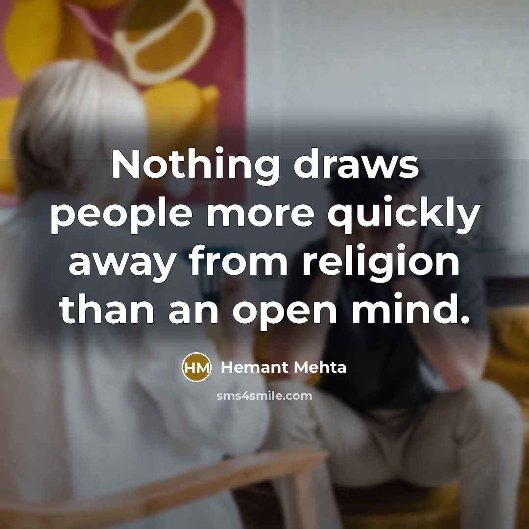 “Nothing draws people more quickly away from religion than an…” quote by Hemant Mehta