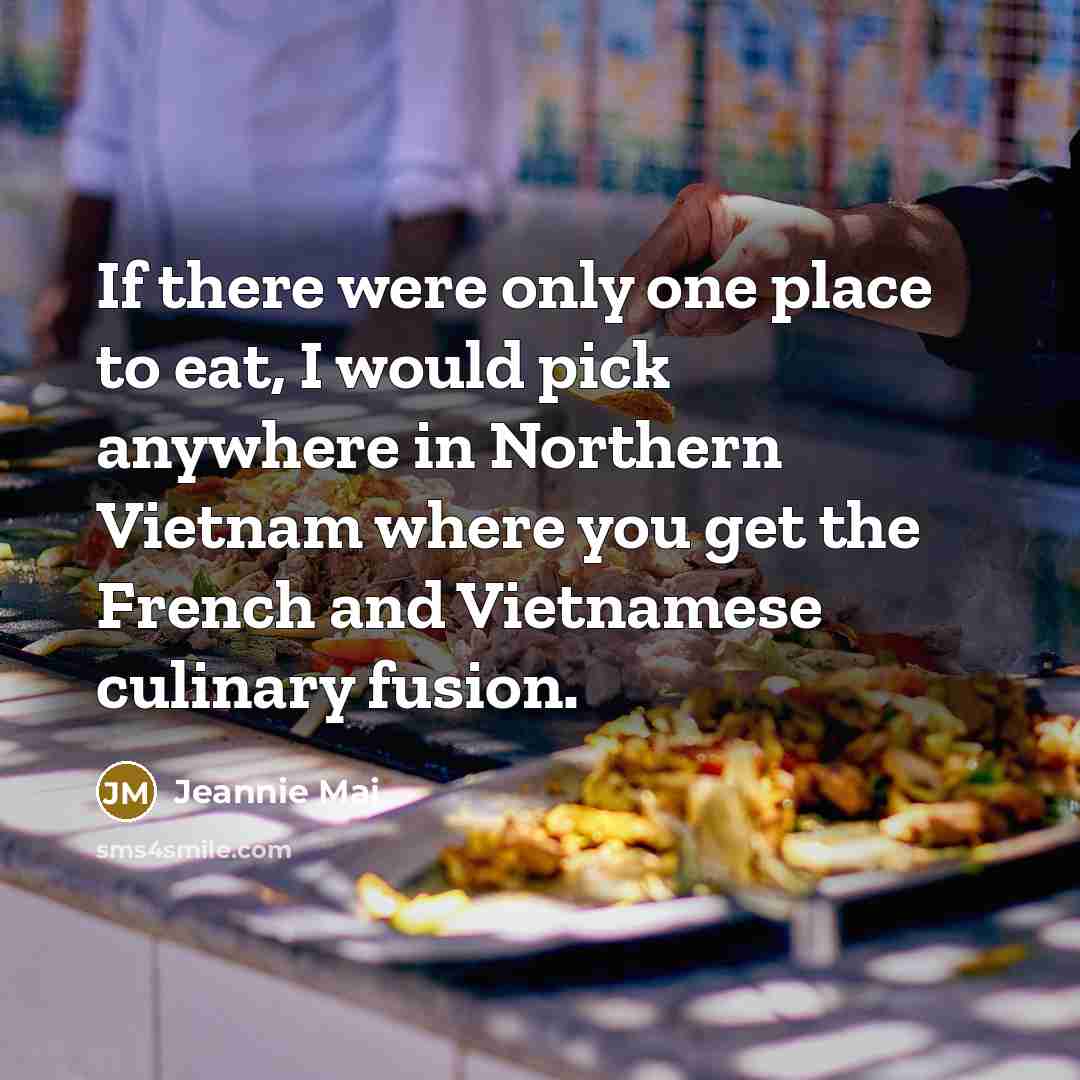 “If there were only one place to eat, I would…” quote by Jeannie Mai
