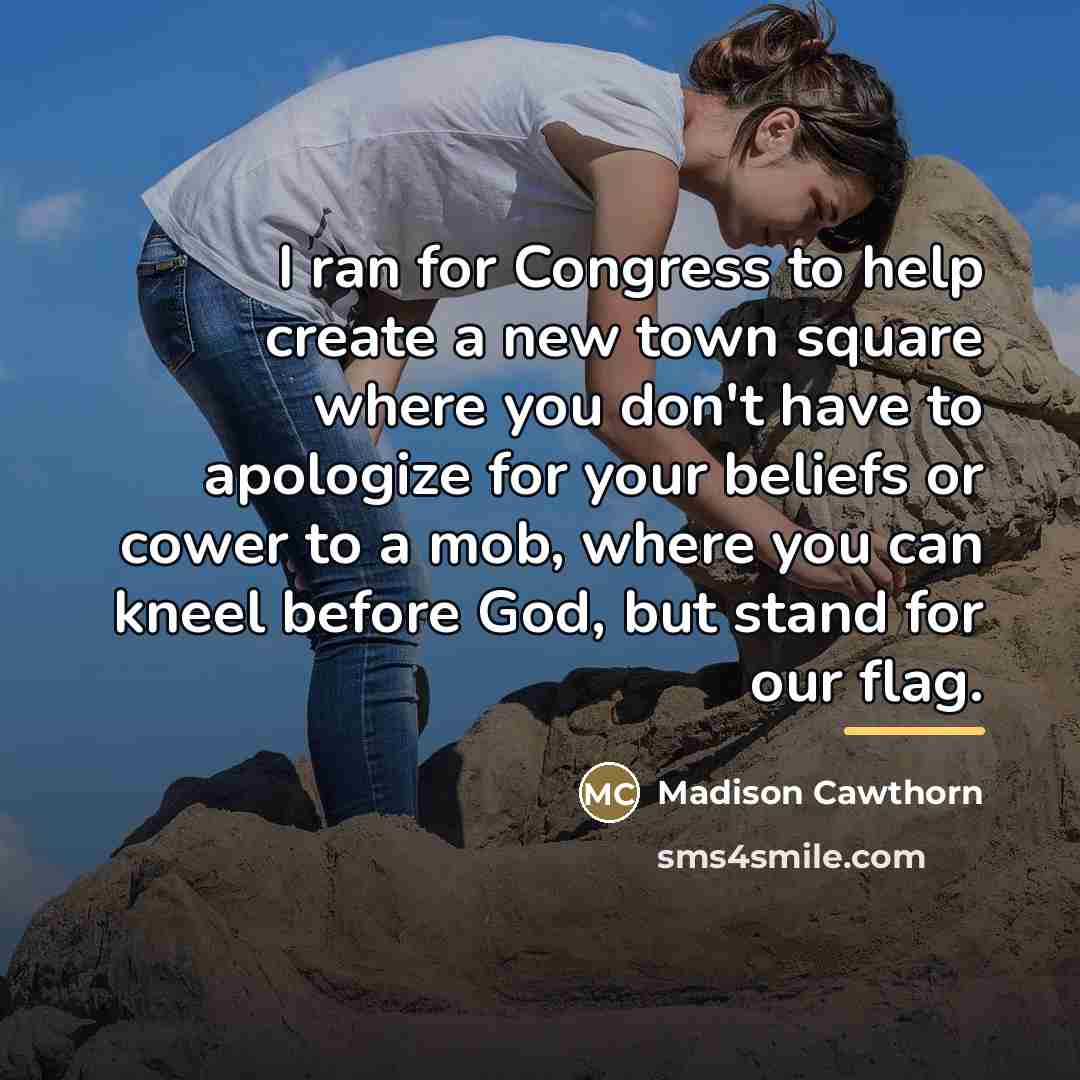 “I ran for Congress to help create a new town…” quote by Madison Cawthorn
