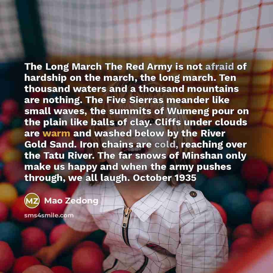 “The Long March The Red Army is not afraid of…” quote by Mao Zedong