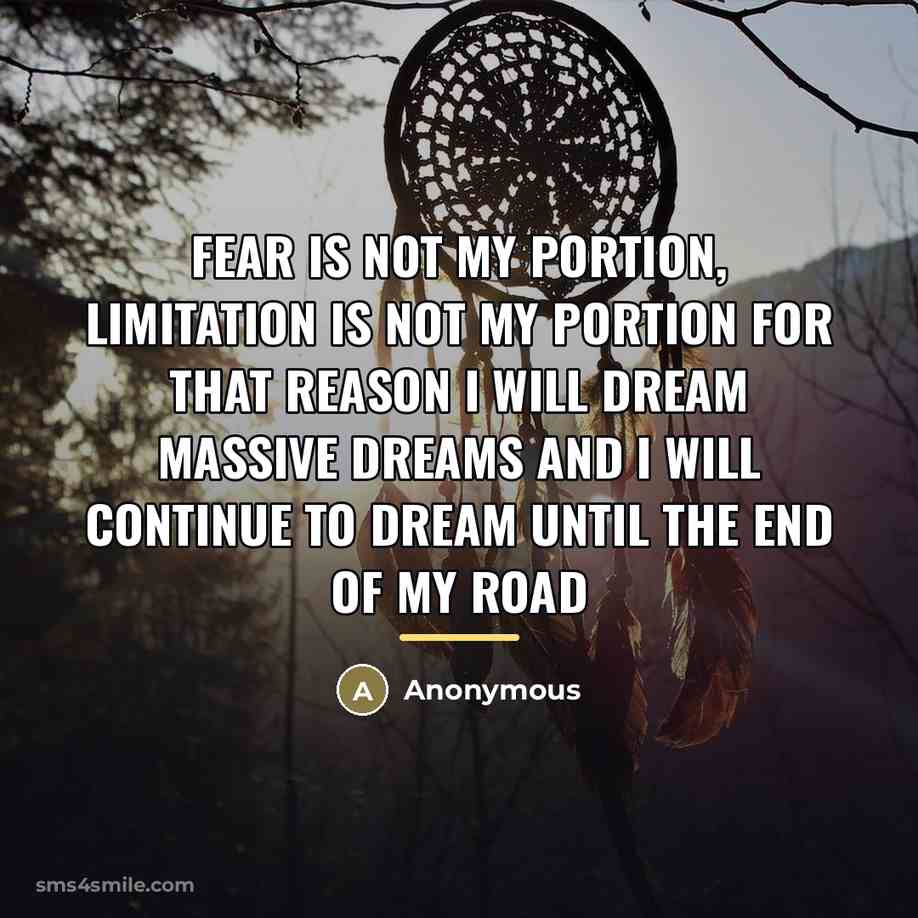 “Fear is not my portion, limitation is not my portion…” quote by Anonymous
