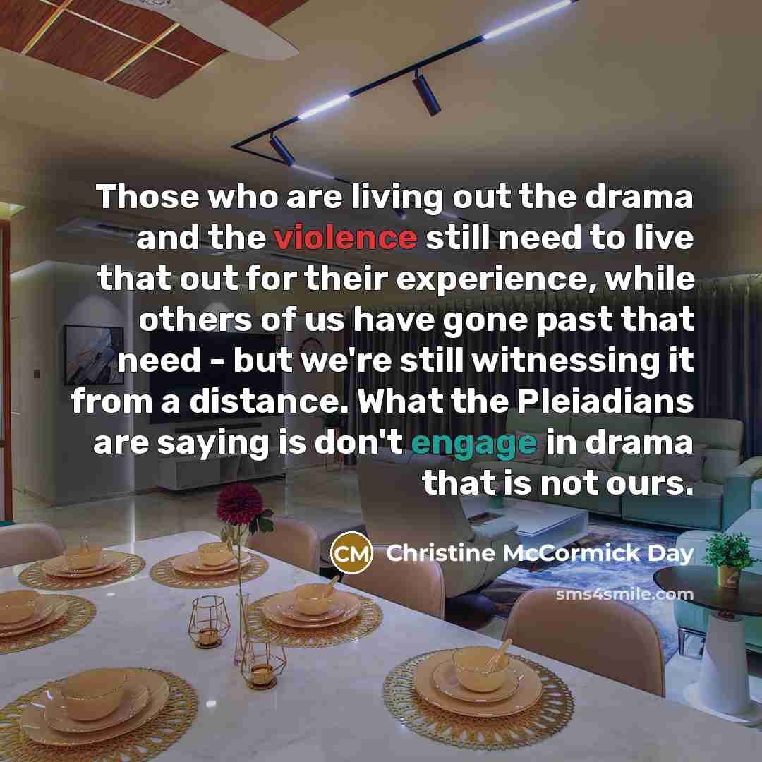 “Those who are living out the drama and the violence…” quote by Christine McCormick Day