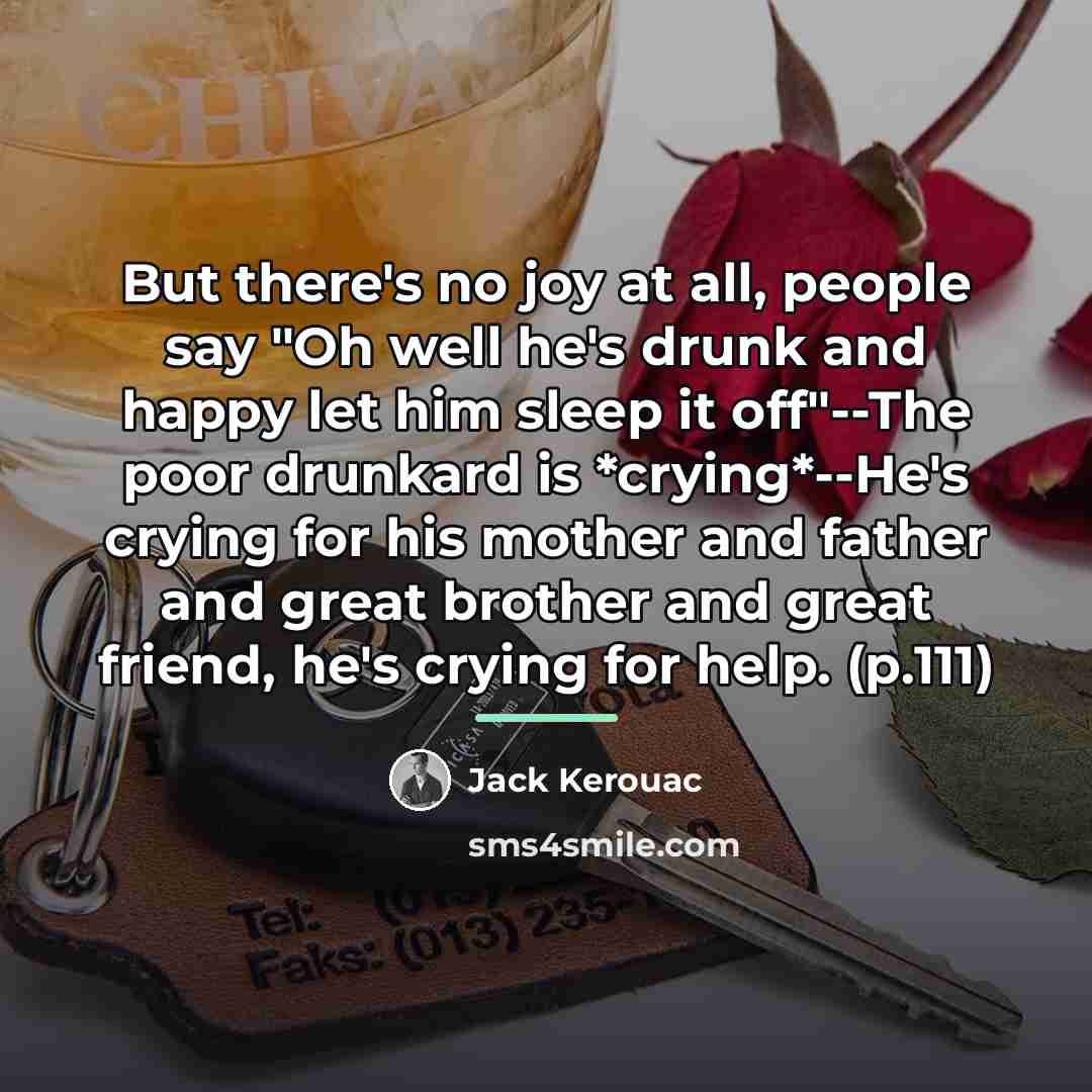“But there's no joy at all, people say "Oh well…” quote by Jack Kerouac