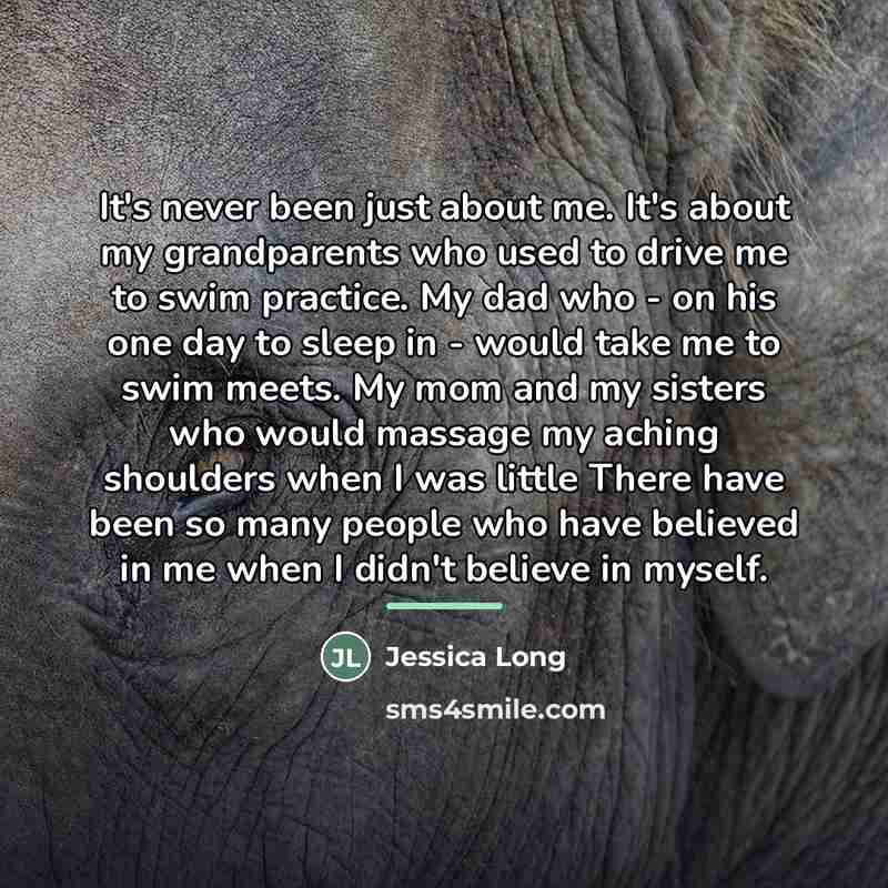 “It's never been just about me. It's about my grandparents…” quote by Jessica Long