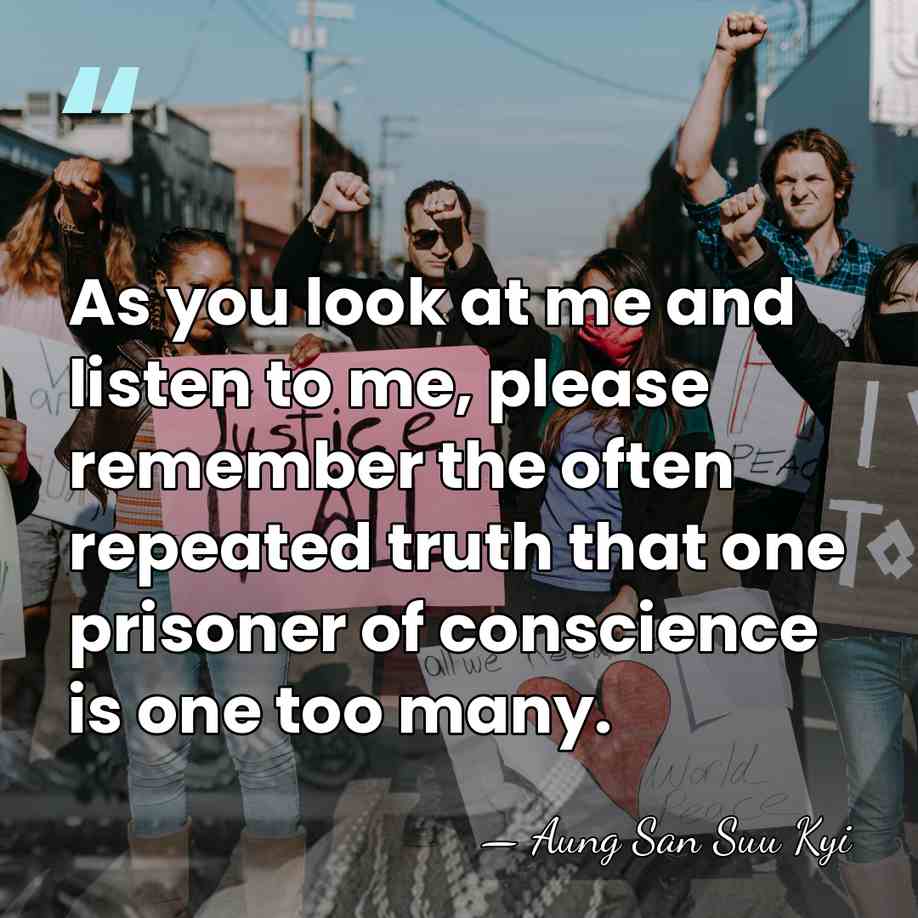 As you look at me and listen to me, please remember the&hellip; - Aung San Suu Kyi