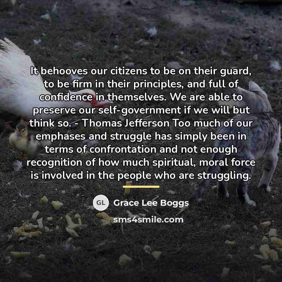 “It behooves our citizens to be on their guard, to…” quote by Grace Lee Boggs