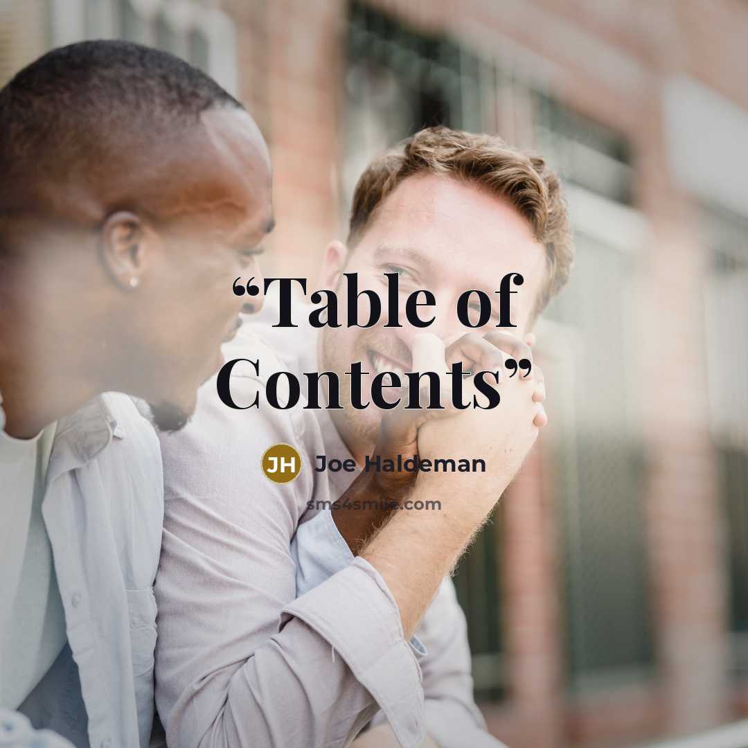 “Table of Contents” quote by Joe Haldeman