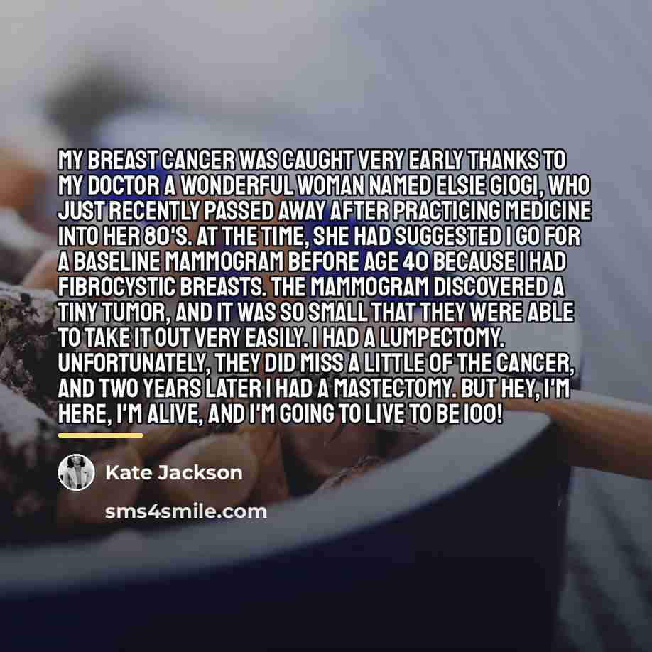 “My breast cancer was caught very early thanks to my…” quote by Kate Jackson