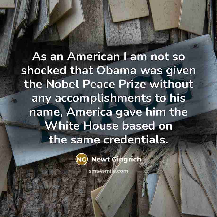 “As an American I am not so shocked that Obama…” quote by Newt Gingrich