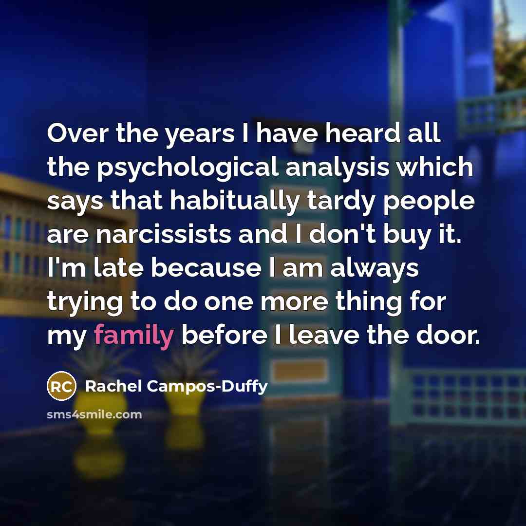 “Over the years I have heard all the psychological analysis…” quote by Rachel Campos-Duffy