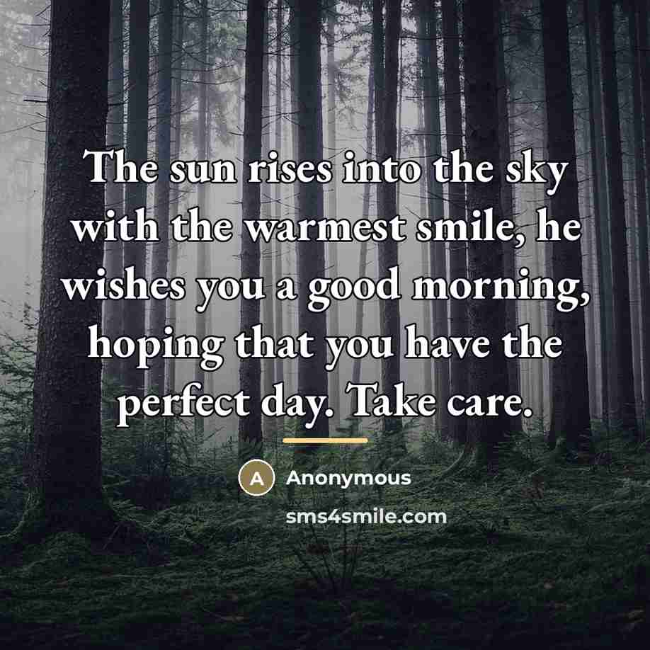 “The sun rises into the sky with the warmest smile,…” quote by Anonymous