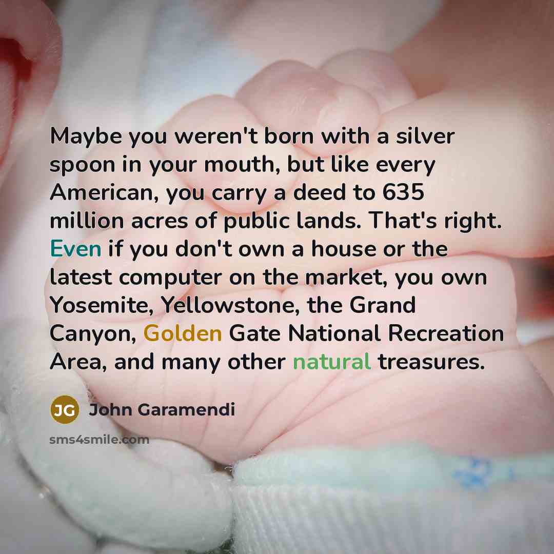 “Maybe you weren't born with a silver spoon in your…” quote by John Garamendi