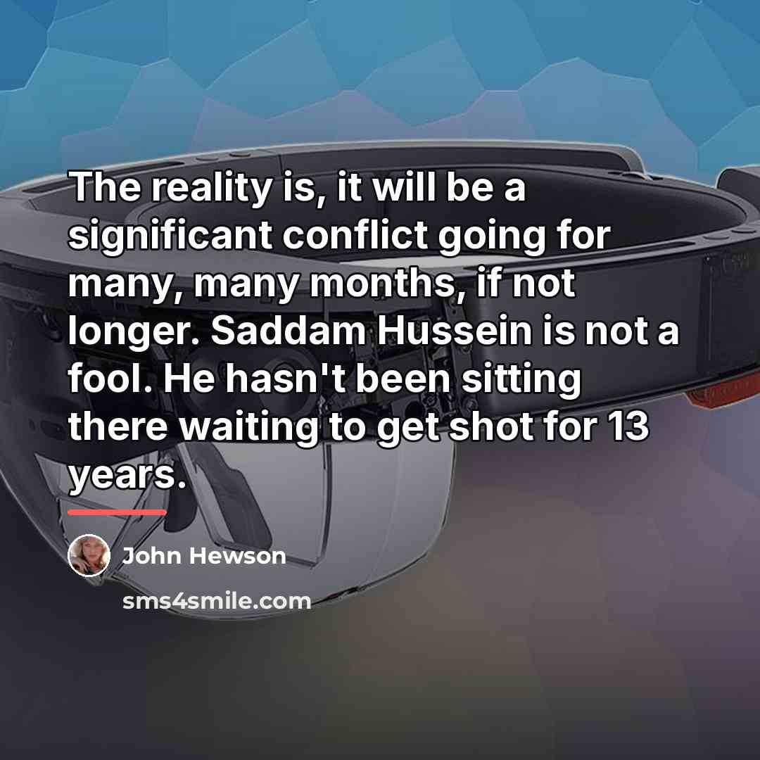 “The reality is, it will be a significant conflict going…” quote by John Hewson