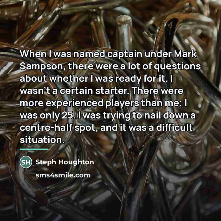 “When I was named captain under Mark Sampson, there were…” quote by Steph Houghton