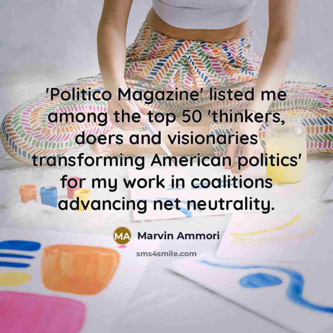 “'Politico Magazine' listed me among the top 50 'thinkers, doers…” quote by Marvin Ammori