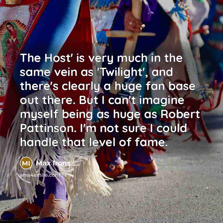 “The Host' is very much in the same vein as…” quote by Max Irons