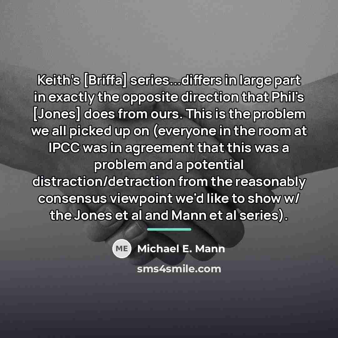 “Keith's [Briffa] series...differs in large part in exactly the opposite…” quote by Michael E. Mann