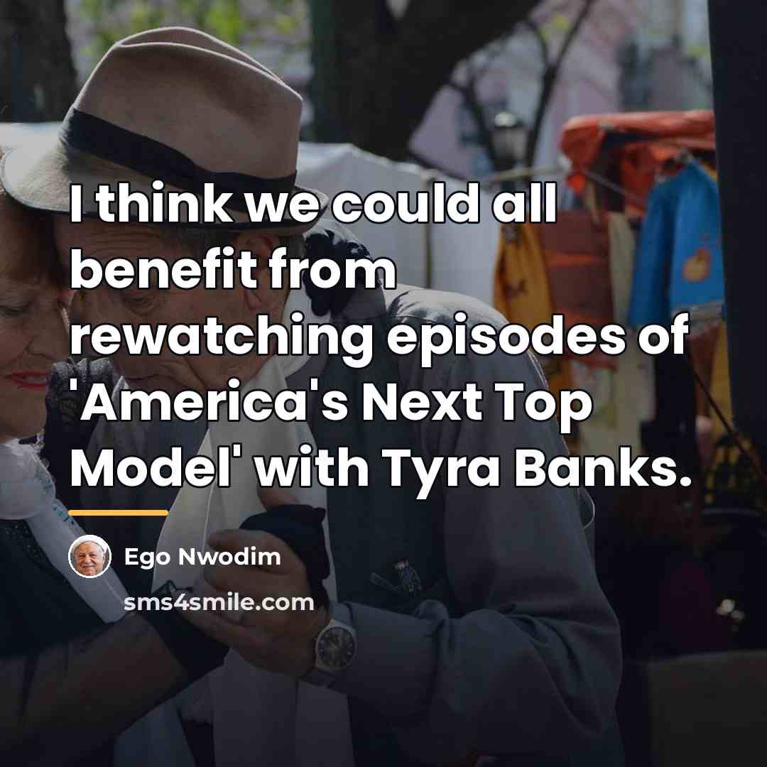 “I think we could all benefit from rewatching episodes of…” quote by Ego Nwodim