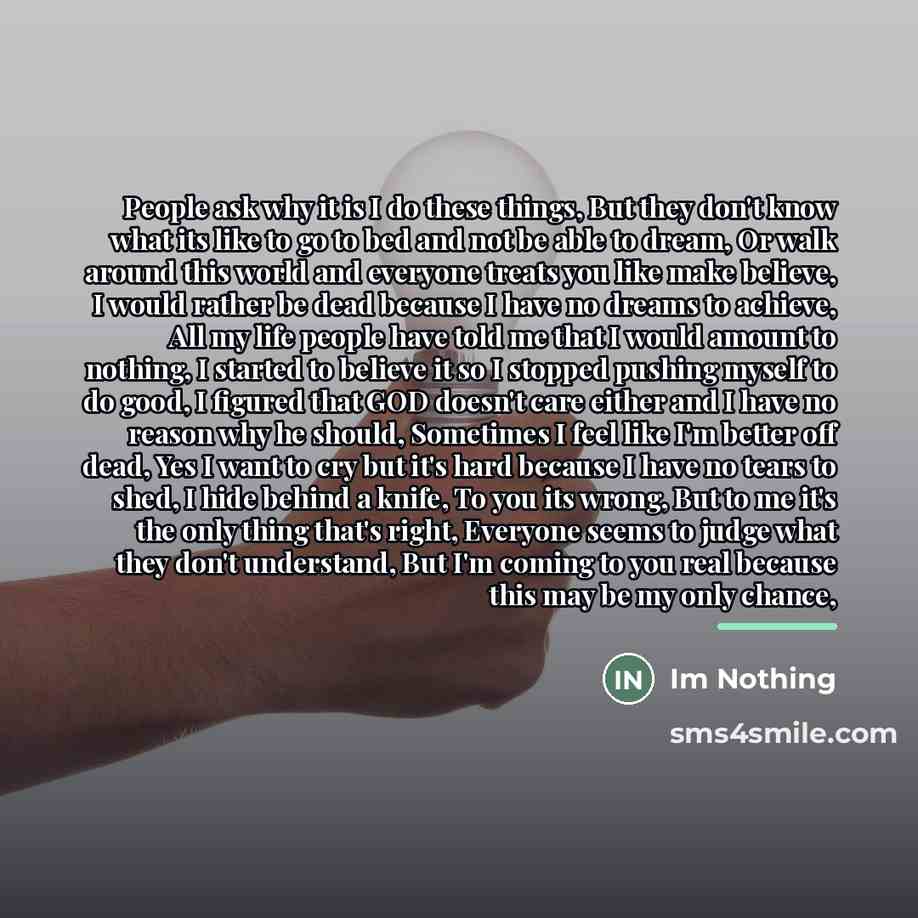 “People ask why it is I do these things, But…” quote by Im Nothing