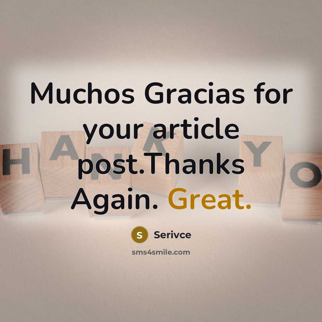 “Muchos Gracias for your article post.Thanks Again. Great.” quote by Serivce