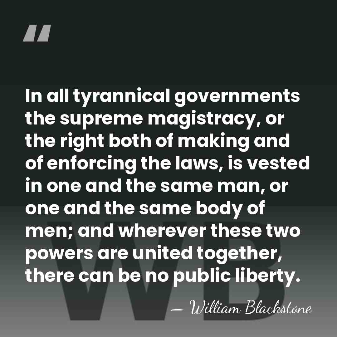 In all tyrannical governments the supreme magistracy, or the right both of&hellip; - William Blackstone