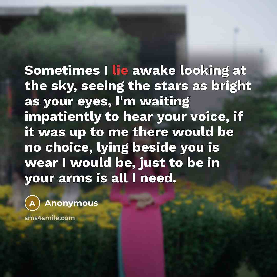 “Sometimes I lie awake looking at the sky, seeing the…” quote by Anonymous