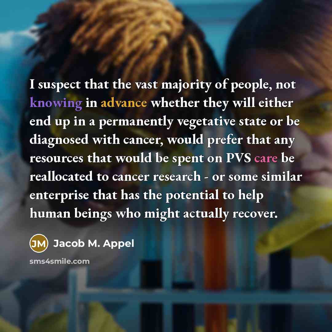 “I suspect that the vast majority of people, not knowing…” quote by Jacob M. Appel
