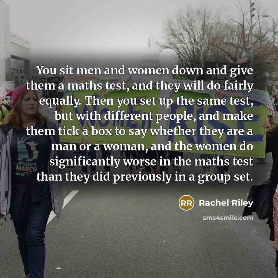 “You sit men and women down and give them a…” quote by Rachel Riley