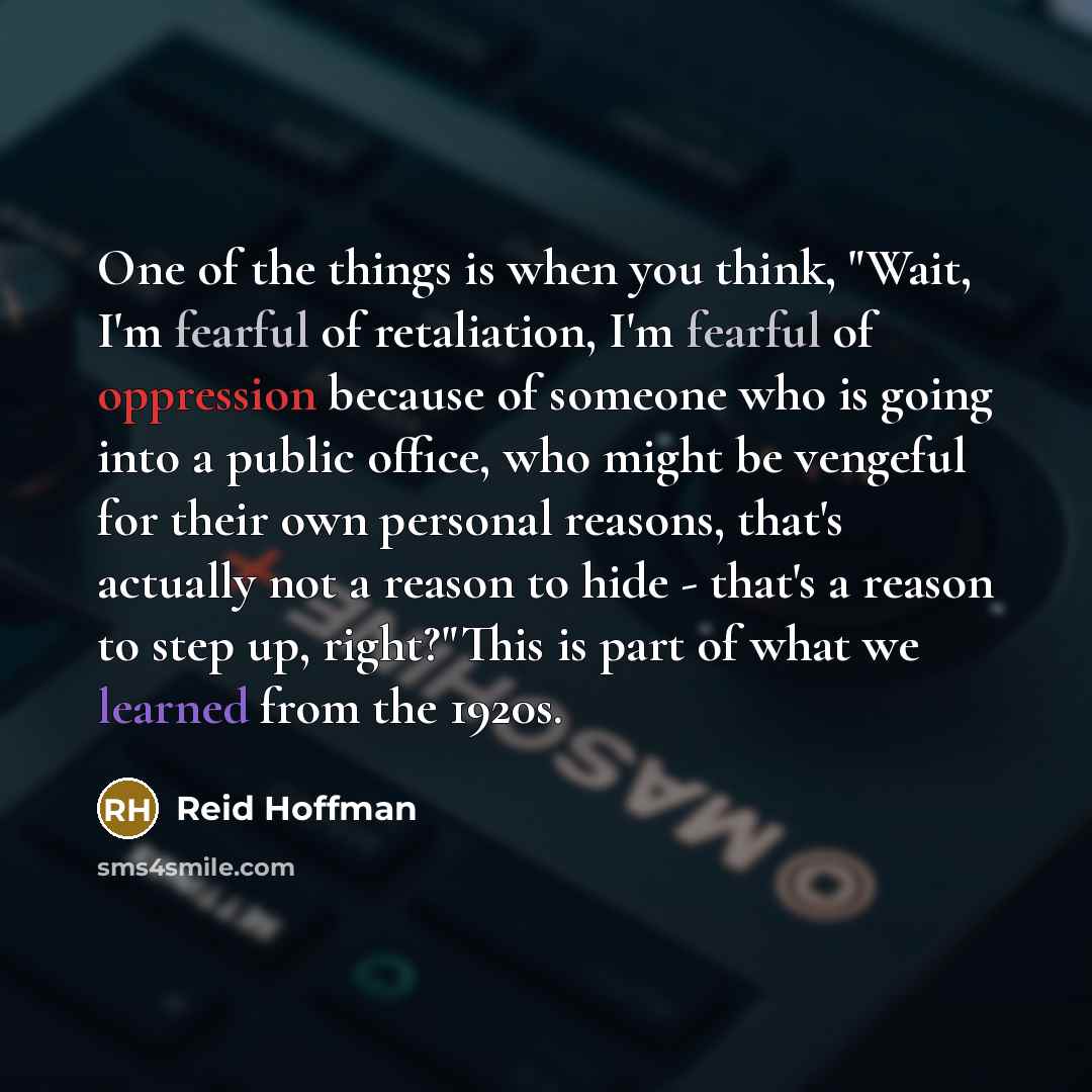 “One of the things is when you think, "Wait, I'm…” quote by Reid Hoffman