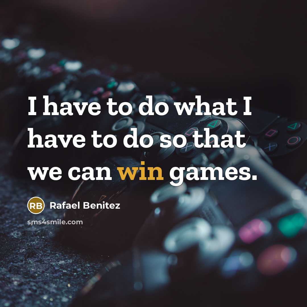 “I have to do what I have to do so…” quote by Rafael Benitez