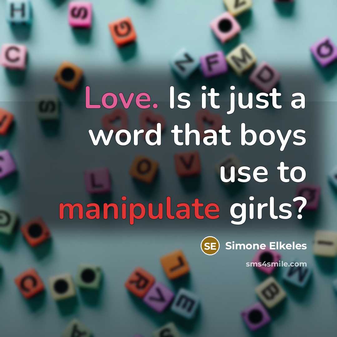 “Love. Is it just a word that boys use to…” quote by Simone Elkeles