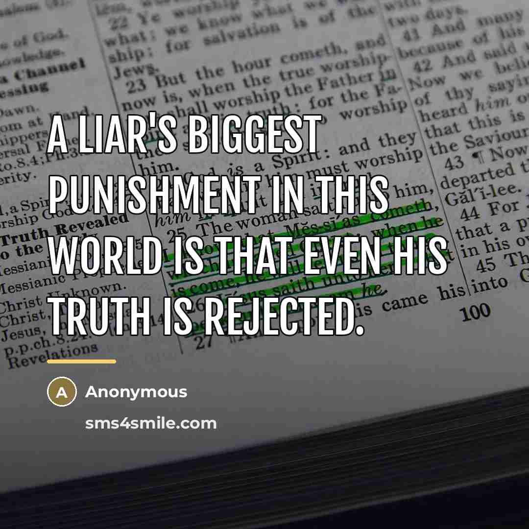 “A liar's biggest punishment in this world is that even…” quote by Iman Ali