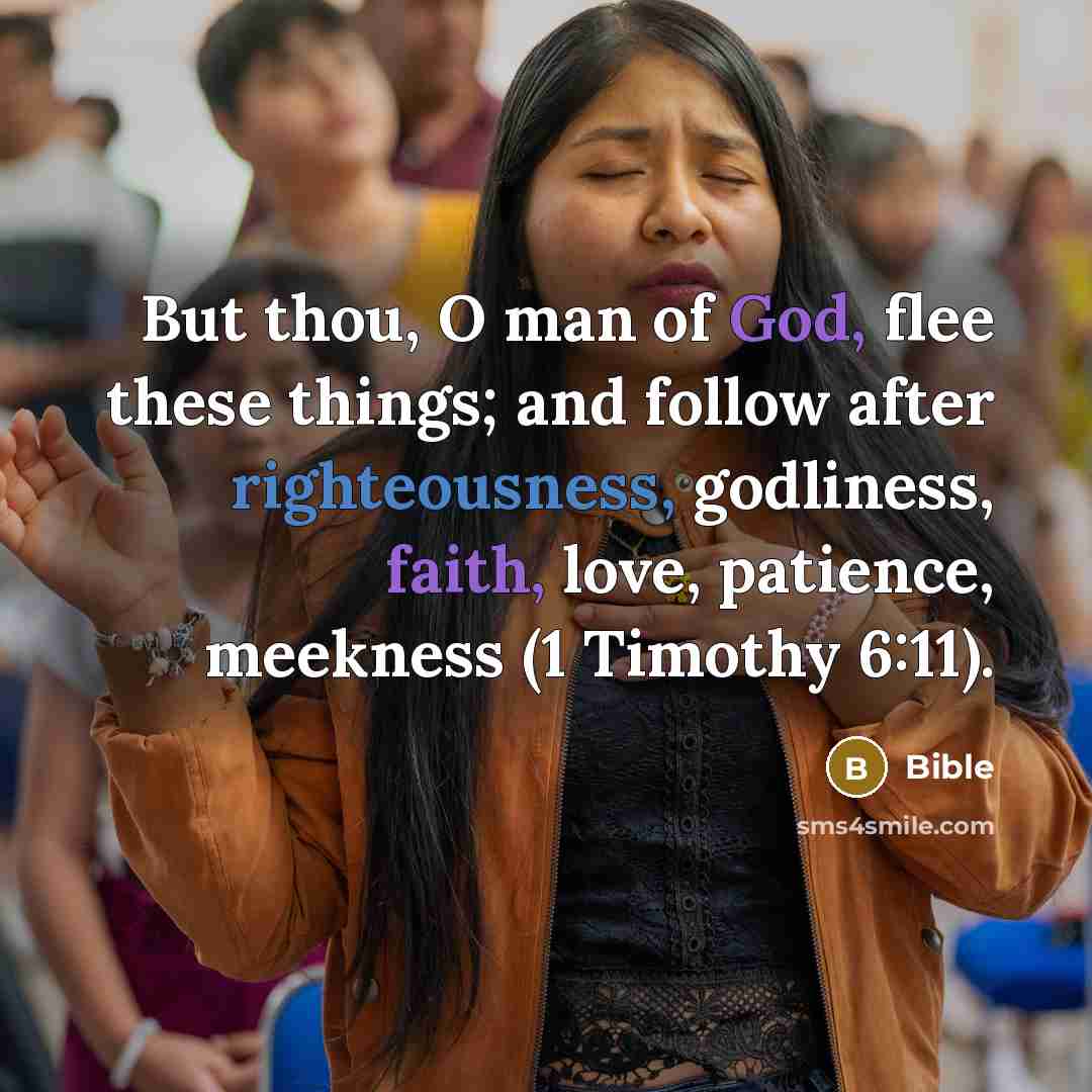 “But thou, O man of God, flee these things; and…” quote by Bible
