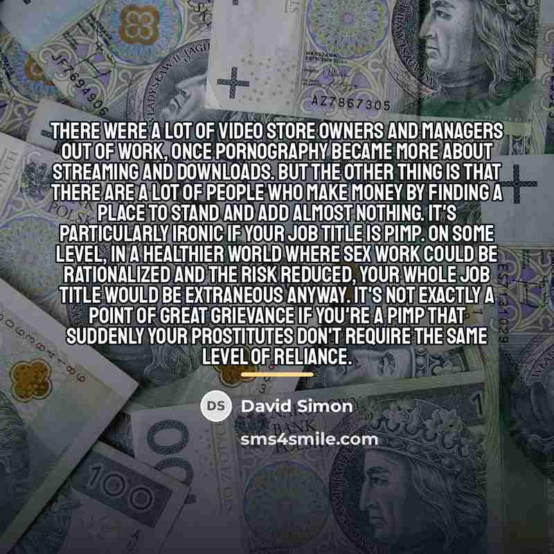 “There were a lot of video store owners and managers…” quote by David Simon
