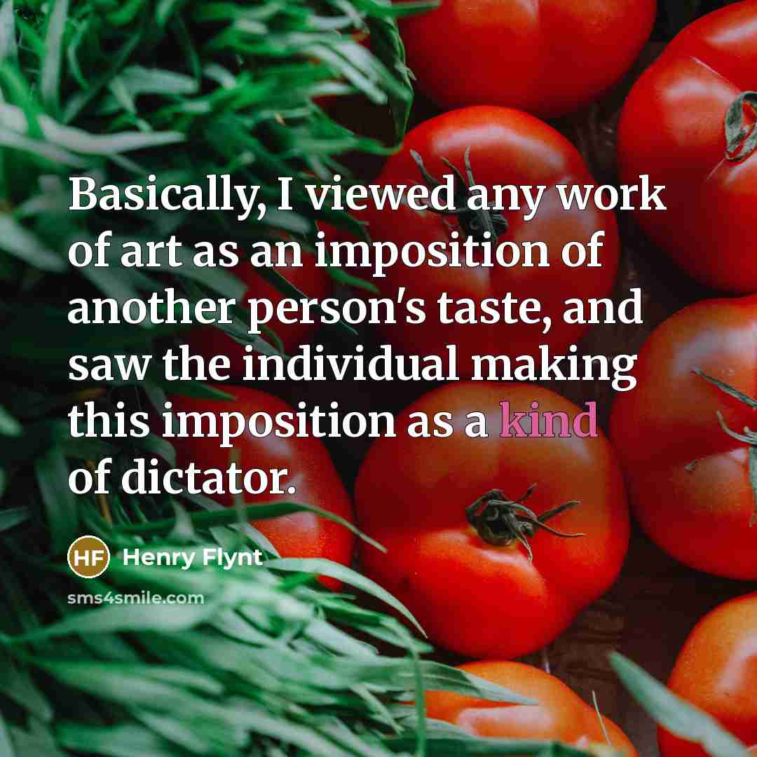 “Basically, I viewed any work of art as an imposition…” quote by Henry Flynt