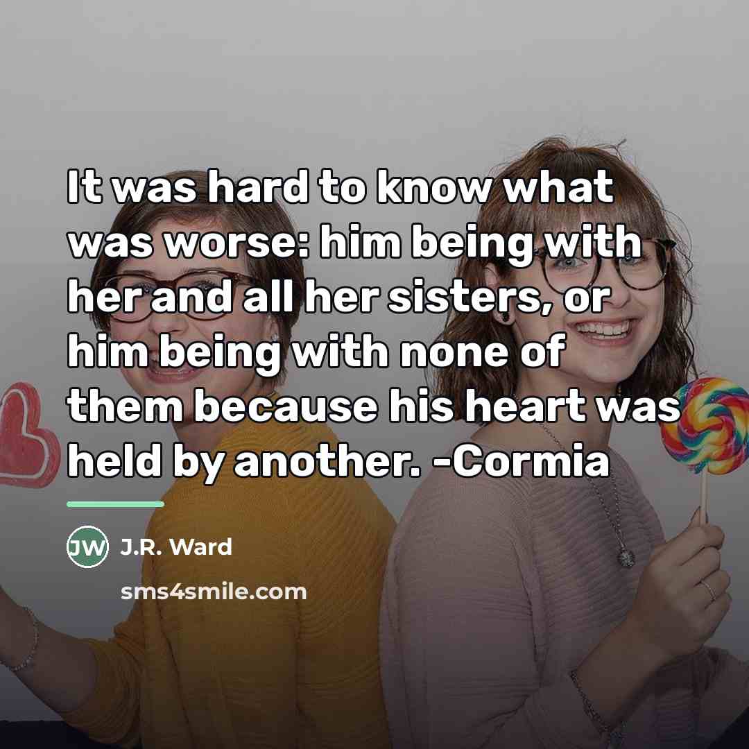 “It was hard to know what was worse: him being…” quote by J.R. Ward