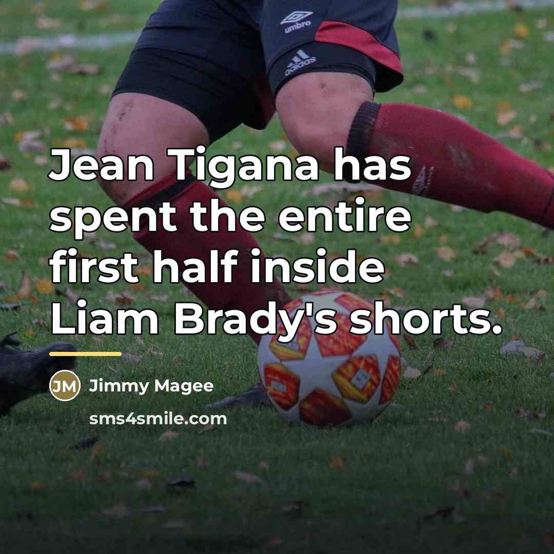 “Jean Tigana has spent the entire first half inside Liam…” quote by Jimmy Magee