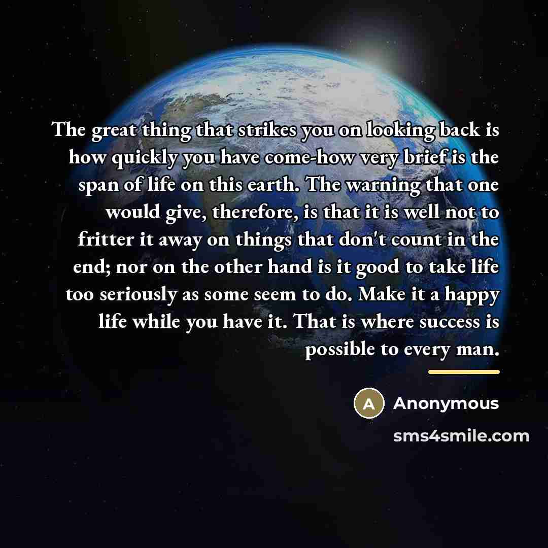 “The great thing that strikes you on looking back is…” quote by Anonymous