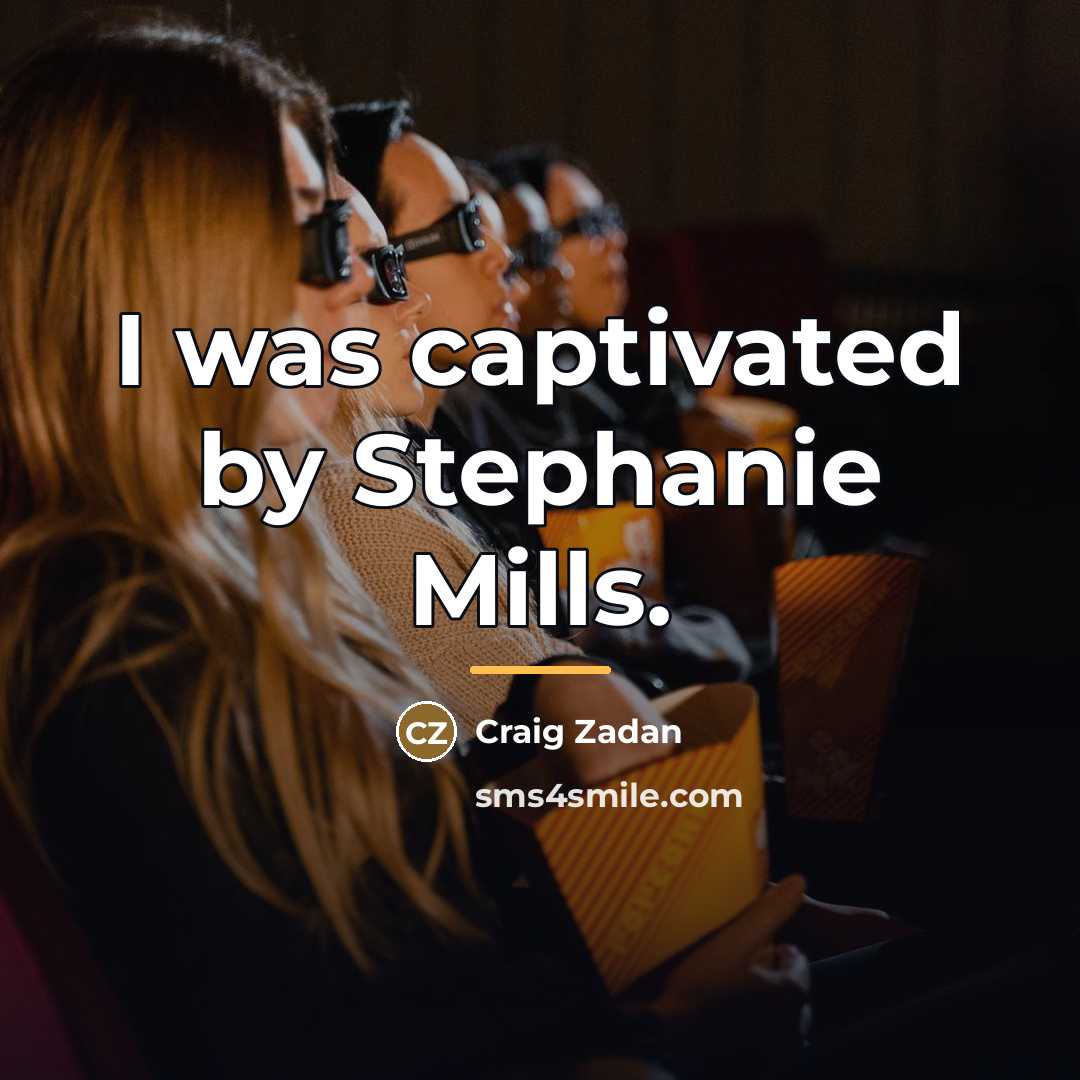 “I was captivated by Stephanie Mills.…” quote by Craig Zadan